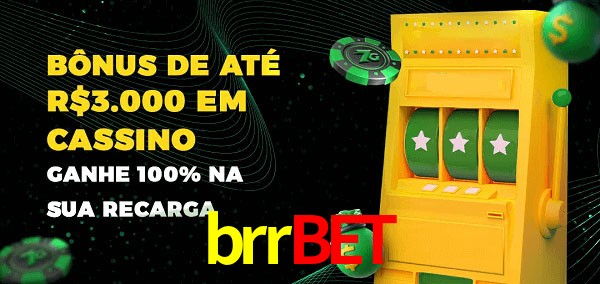 brrbet melhor bônus de depósito
